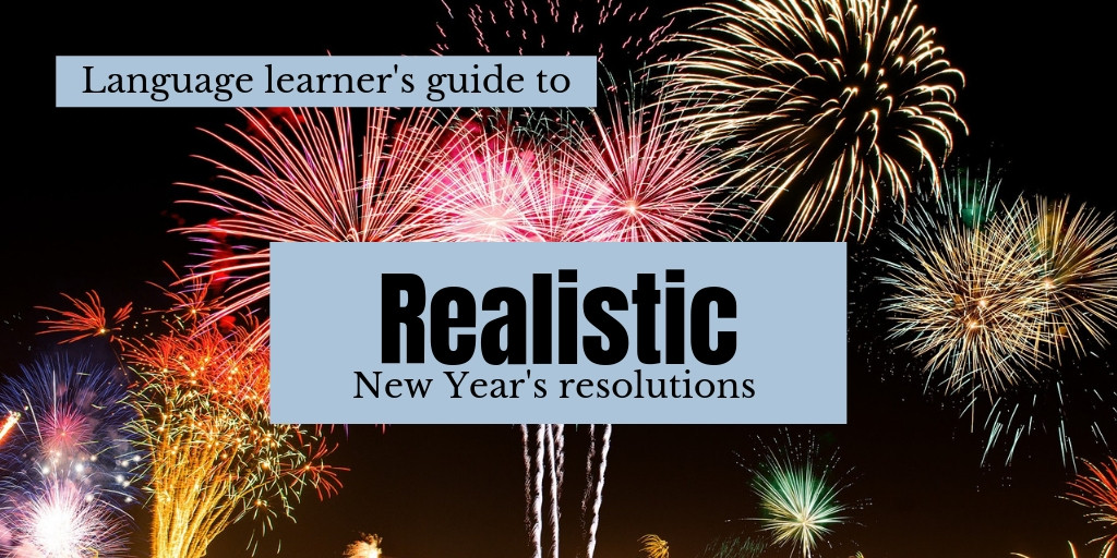 Realistic new year's resolutions