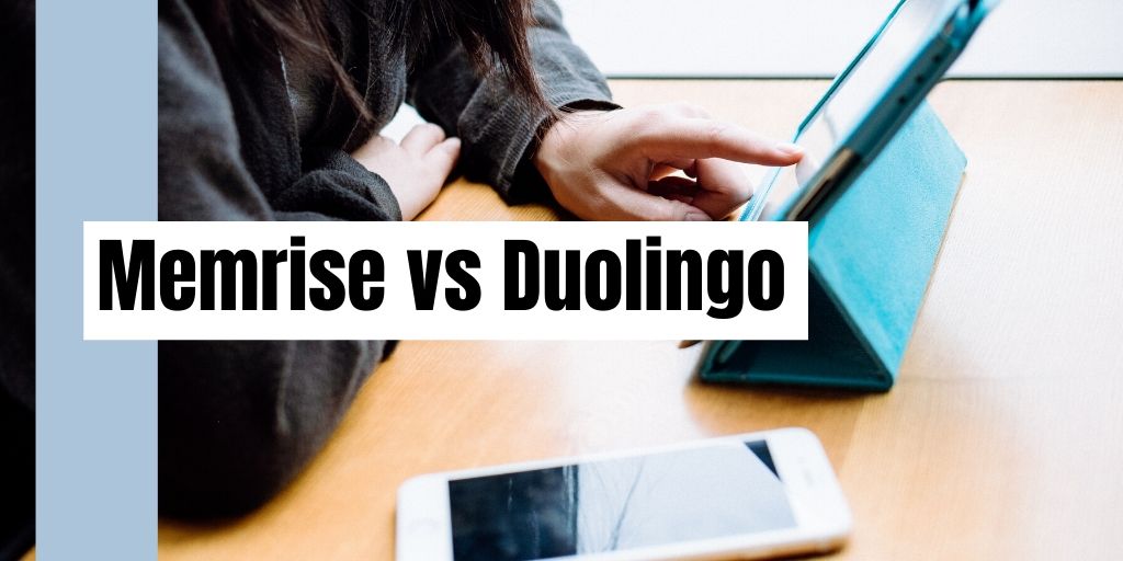 Memrise vs Duolingo